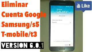Como Eliminar Cuenta Google Samsung S5 T3/ T-MOBILE