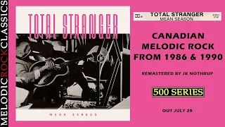 Total Stranger - Mean Season (Remastered EP & Debut on CD For The First Time) Out July 28 on MRC