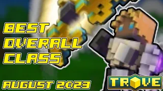 This is THE BEST Class In The Game! | Trove Overall Class Review 2023-24