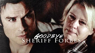 Goodbye Sheriff Forbes, we will miss you