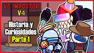 VS IMPOSTOR V4 Historia y Curiosidades Parte 1 FNF Mods B Yelion