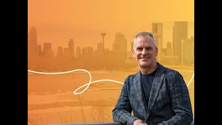 Episode 1: An inside look into Calgary’s City Hall with Chief Administrative Officer David Duckworth