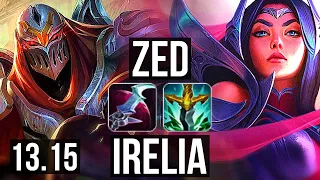 ZED vs IRELIA (MID) | 8/0/6, 2300+ games, 2.2M mastery, Legendary | KR Grandmaster | 13.15