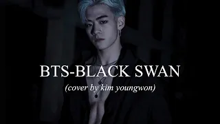 BTS (방탄소년단)  - 'Black Swan'  (Song cover by Kim youngwon)