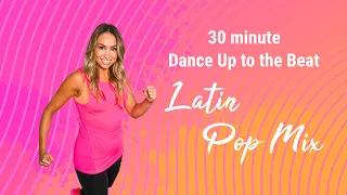 Latin Pop Mix | 30 Minute Dance Cardio Workout | Lose Weight and Have Fun!