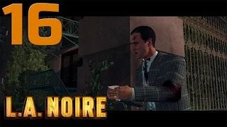 L.A.Noire [ULTRA/1080p/60fps] #16 [Спичечный Домик]