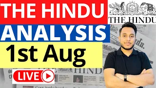 The Hindu Newspaper Analysis 1 August 2023 | Live Current Affairs for UPSC IAS by Sahil Saini