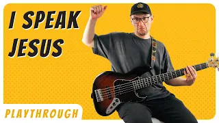 I Speak Jesus Bass Playthrough - Charity Gayle - NOTE FOR NOTE