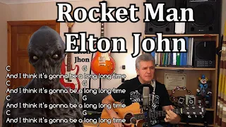 Rocket man - Elton John  - Guitar - Chords & Lyrics Cover- by Steve.B