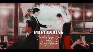 Hong Hae In and Baek Hyun Woo - PRETENDING [Queen of Tears]