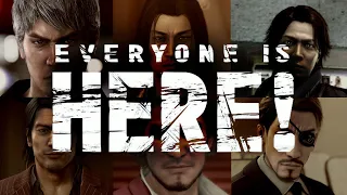 Everyone is here! - Yakuza Edition