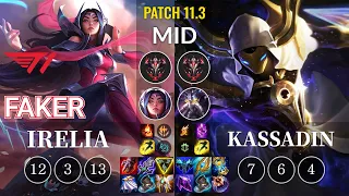 T1 Faker Irelia vs Kassadin Mid - KR Patch 11.3