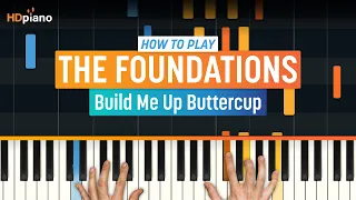 How to Play "Build Me up Buttercup" by The Foundations | HDpiano (Part 1) Piano Tutorial