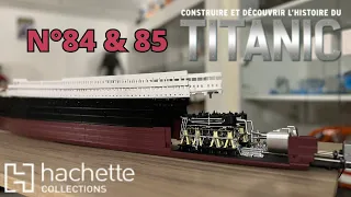 N°84 & 85 R.M.S TITANIC HACHETTE 1/200    @hachettecollections6087