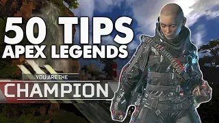 50 MASTERFUL Apex Legends Tips to Improve!