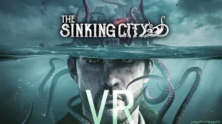 The SINKING CITY in 1st/3rd Person UEVR with Meta Quest 3 Controllers/RTX 4090 PC Live VR Gameplay!