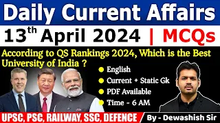 13th April 2024 | Current Affairs Today | Daily Current Affair | Current affair 2024 | Dewashish Sir