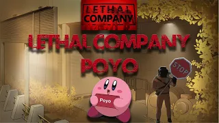 The Lethal Company Poyo Experience