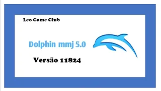 Tutorial de Configuração Básica / Dolphin Emulator MMJ Versão 5.0-11824