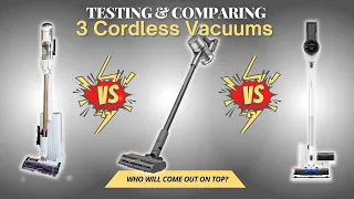 Which is the BEST Cordless Vacuum? - Testing and Comparing 3 Popular Cordless Vacuums