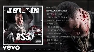 J. Stalin - No Way (Audio) ft. Tax Artist