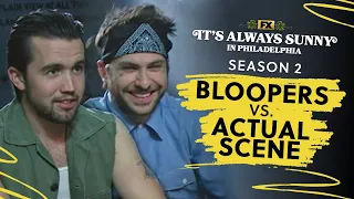 S2 Bloopers vs Actual Scene | It's Always Sunny in Philadelphia | FX