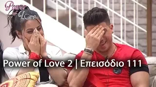 Power of Love 2 | Επεισόδιο 111