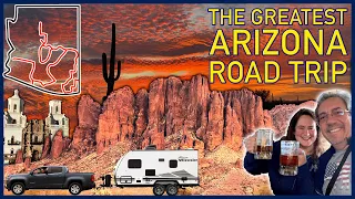The Greatest Arizona Road Trip