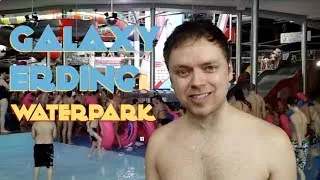 Galaxy Erding (Europe's Largest Indoor Waterpark)