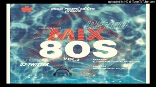 Retro 80s Mix Vol 2-Dj Twister & Music Record Editions (Edicion 80s)