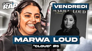 Planète Rap - Marwa Loud "Cloud" avec Heezy Lee, Moha K, RK, BimBim & Fred Musa ! #Vendredi