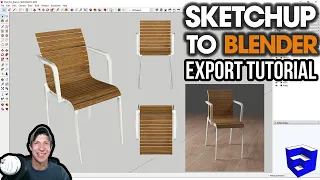 Exporting SketchUp Files TO BLENDER! Everything You Need to Know!