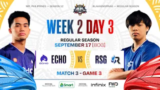 MPL PH S12 - W2D3 - ECHO vs RSG - GAME 3