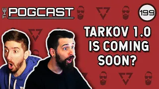 New Tarkov Patch, Nikita Interview & Gray Zone Warfare! - Pogcast 199