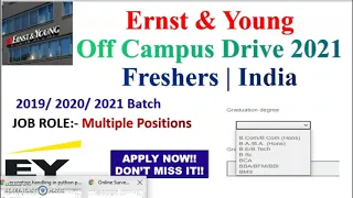 Ernst & Young Off Campus Drive 2021  Freshers | 2019 - 2021 | Multiple Position | Apply Now | Tamil