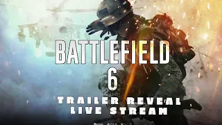 BATTLEFIELD 6 TRAILER LIVE REACTION!