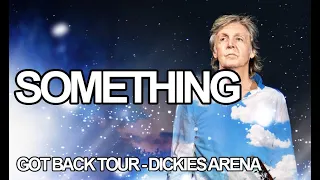 Something (Paul McCartney Got Back Tour - May 17, 2022)