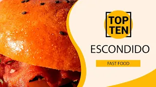 Top 10 Best Fast Food Restaurants to Visit in Escondido, California | USA - English