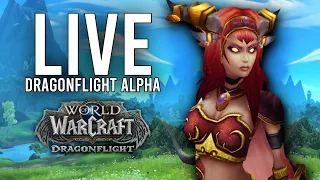 DRAGONFLIGHT ALPHA! NEW BUILD AND EVEN MORE CLASS UPDATES! - WoW: Dragonflight Alpha (Livestream)