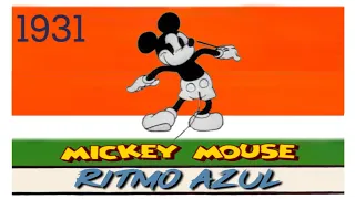 Ritmo Azul - Mickey Mouse - 1931