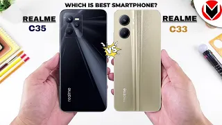 Realme C35 Vs Realme C33