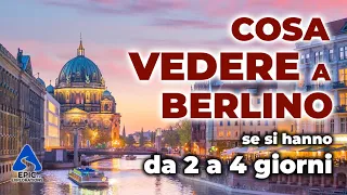 What to See in Berlin in 2-4 Days - Complete Guide and Virtual Tour