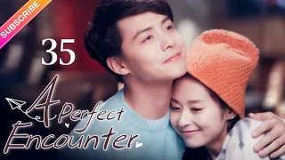 【Multi-sub】 A Perfect Encounter EP35 | Ming Dao, Ying Er, Ma Tianyu | Fresh Drama