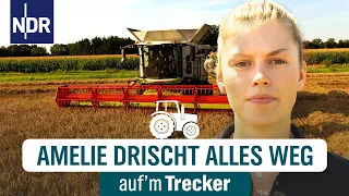 Kurze Ernte, lange Tage: Amelie im Arbeits-Modus | Auf'm Trecker Folge 17 | NDR