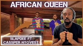 "I'm Gassed"... 🇿🇲 | Slapdee Ft Cassper Nyovest & Xain- African Queen | Reaction