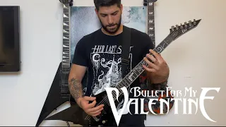 Bullet For My Valentine - “All These Things I Hate” Guitar Cover + TABS (#12)