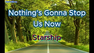 Nothing's Gonna Stop Us Now - Starship (Karaoke)