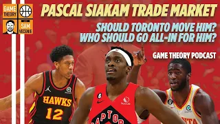 Pascal Siakam Trade Market: Should Toronto Move him? Should Atlanta do it? Plus 2024 NBA Draft Takes