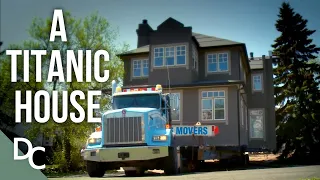 What Could Go Wrong Hauling A Titanic House? | Massive Moves | Documentary Central