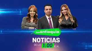 Teleantioquia Noticias de la 1:00 p.m. | 23 de febrero de 2023 | Teleantioquia Noticias